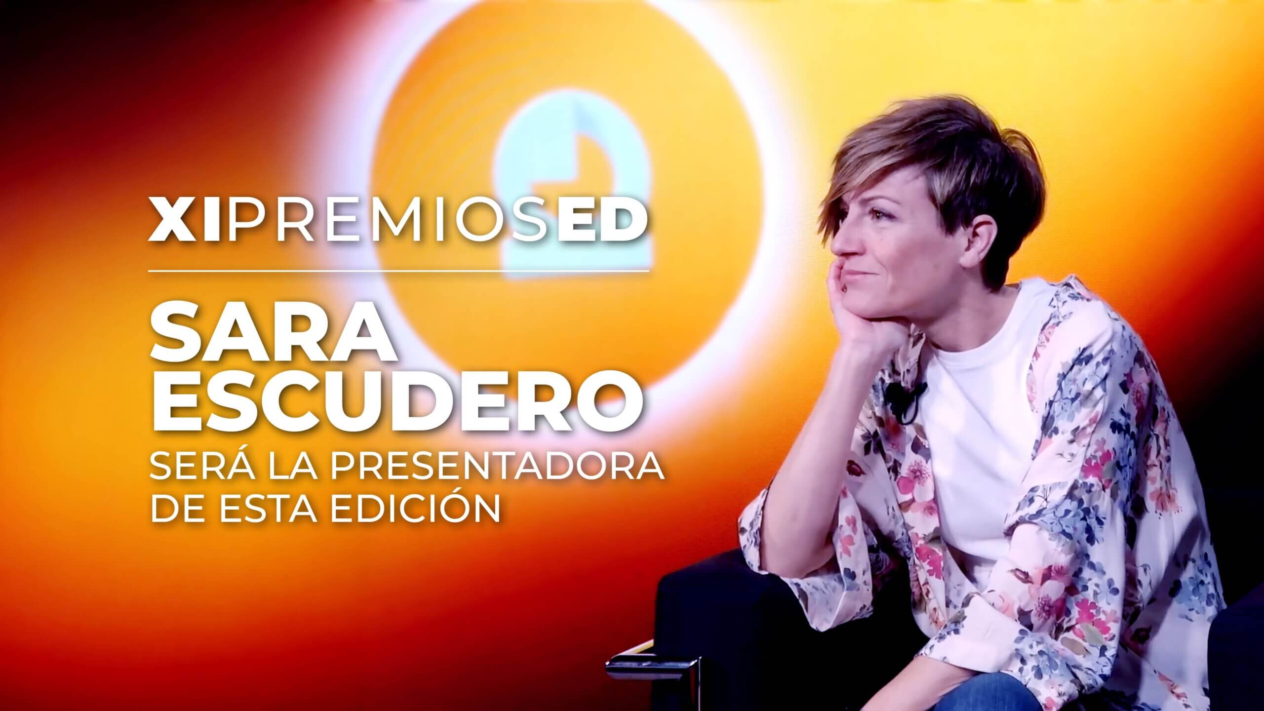 Entrevista con Sara Escudero, presentadora de los XI Premios ED