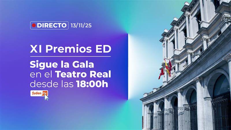 Sigue en directo la XI edición de los Premios ED